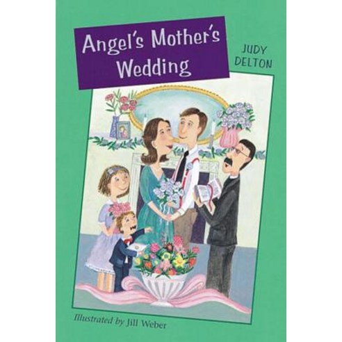 Angel''s Mother''s Wedding Paperback, Houghton Mifflin