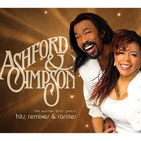 Ashford & Simpson - Hits Rarities And Remixes: The Warner Years 유럽수입반, 1CD