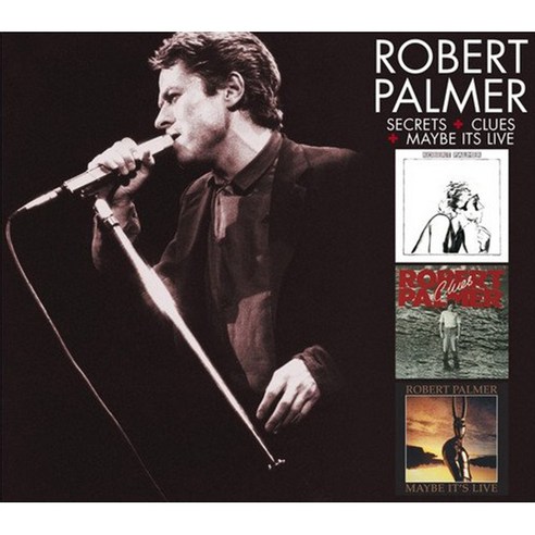 Robert Palmer - Secrets & Clues & Maybe It’s Live (Deluxe Edition) 영국수입반, 2CD