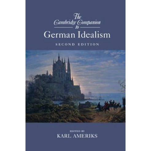 The Cambridge Companion to German Idealism Paperback., Cambridge University Press