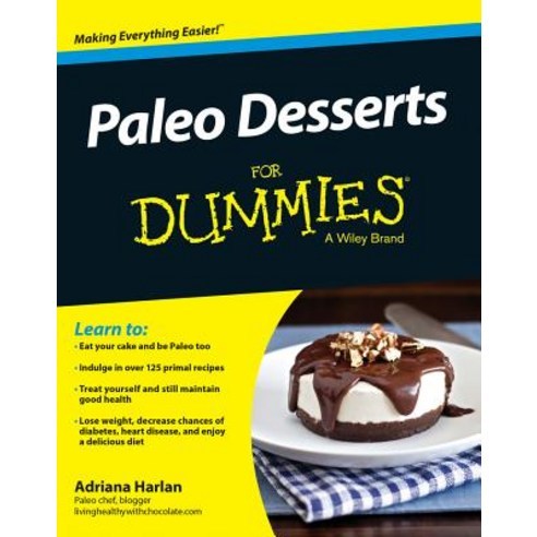 Paleo Desserts for Dummies Paperback