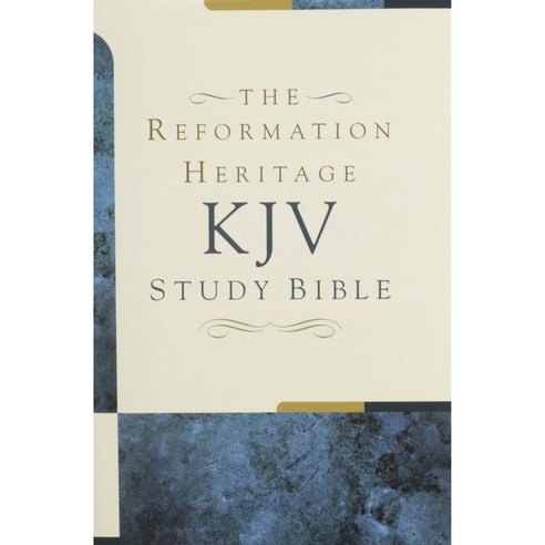 Reformation Heritage Study Bible-KJV : King James Version, Reformation Heritage Books