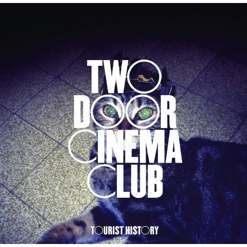 Two Door Cinema Club - Tourist History 영국수입반