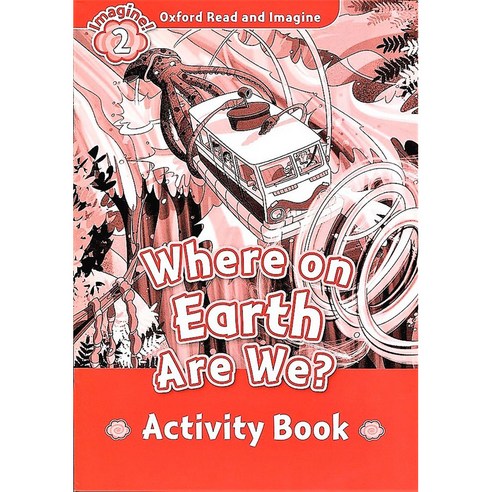 Where on Earth Are We?(Activity Book), OXFORD