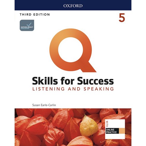 Q 3E: Listening & Speaking 5 SB with Online Practice, OXFORDUNIVERSITYPRESS