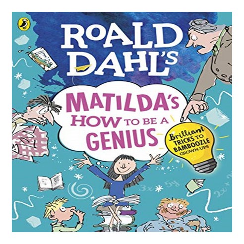 The Roald Dahl''s Matilda''s How to be a Genius, Puffin