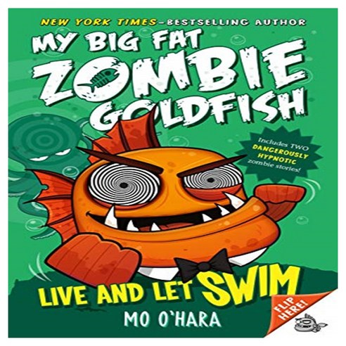 My Big Fat Zombie Goldfish 05 : Live and Let Swim, Square Fish