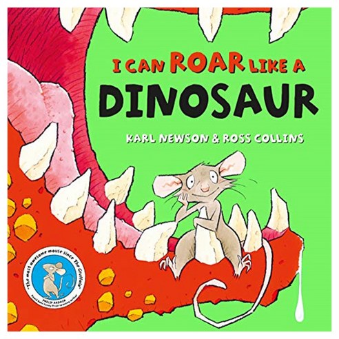 I can roar like a Dinosaur, Macmillan Children''s Books