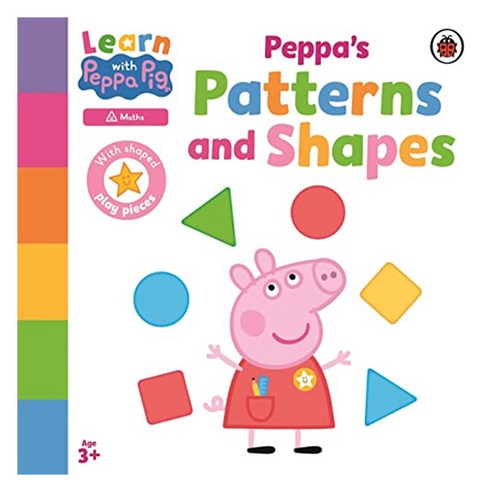 Learn with Peppa: Peppa''s Patterns and Shapes, Penguin Random House Children''s UK