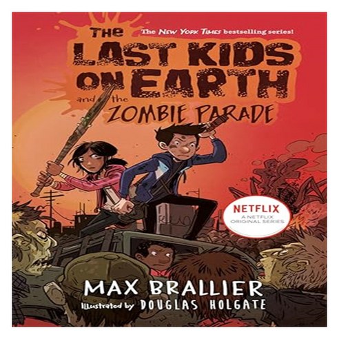 The Last Kids on Earth and the Zombie Parade ( Last Kids on Earth #2 ), Viking Books for Young Readers