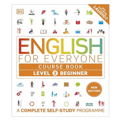 English for Everyone Course Book Level 2 Beginner, DK Publishing (Dorling Kindersley)
