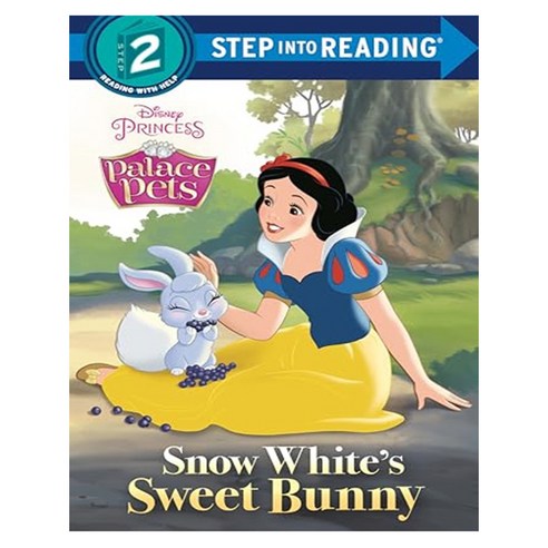 Step into Reading 2 : Disney Princess Palace Pets Snow White''s Sweet Bunny, Random House Disney