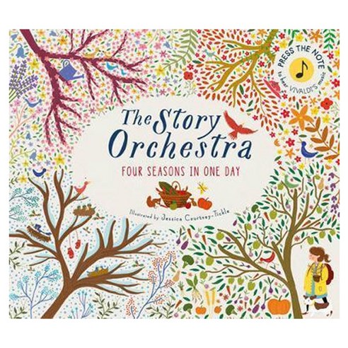 The Story Orchestra : Four Seasons in One Day, Frances Lincoln Childrens Books