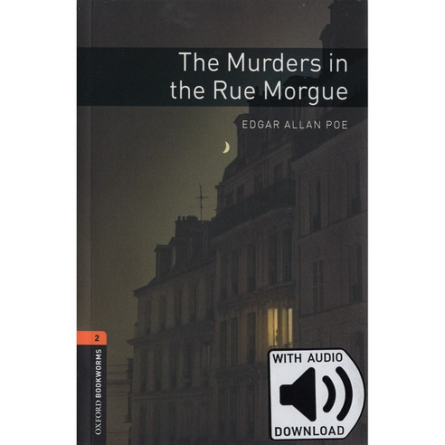 OBL 3E 2: The Murders in the Rue Morgue (with MP3), Oxford