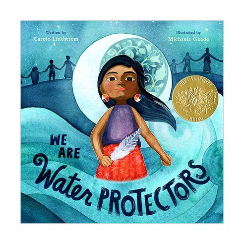 WE ARE Water PROTECTORS, RoaringBrook