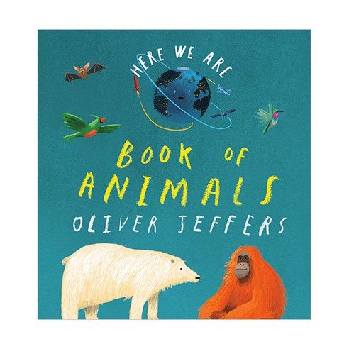 Here We Are : Book of Animals, Philomel Books