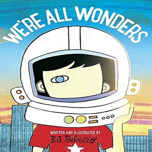 We’re All Wonders, Alfred A. Knopf Books for Young Readers 원더원작 Best Top5