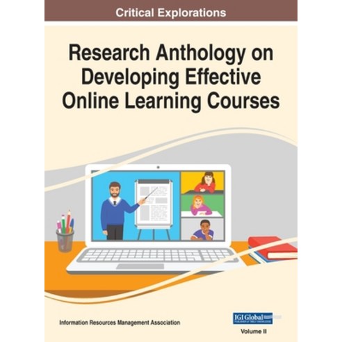(영문도서) Research Anthology on Developing Effective Online Learning Courses VOL 2 Hardcover, Information Science Reference, English, 9781668433263