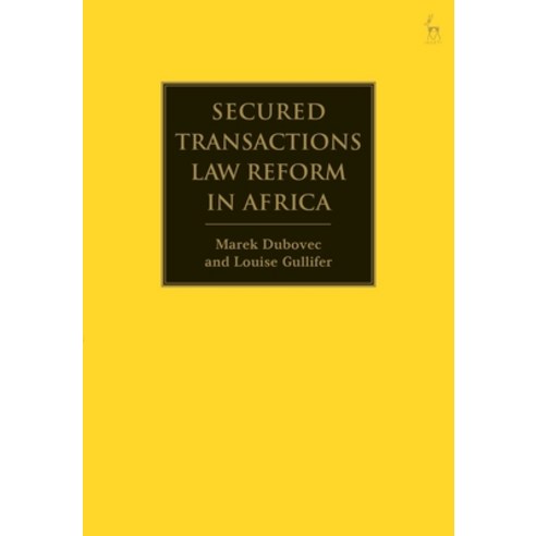 Secured Transactions Law Reform in Africa Paperback, Hart Publishing, English, 9781509952120
