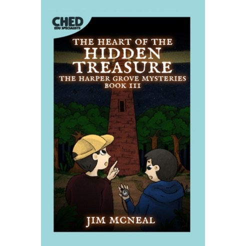 (영문도서) Books for Kids: The Heart of the Hidden Treasure: The Harper Grove Mysteries Paperback, Independently Published, English, 9798522346430
