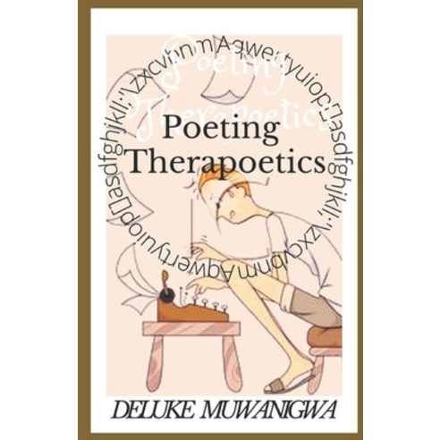 (영문도서) Poeting Therapoetics Paperback, Poetry Planet Book Publishi..., English, 9786218261778