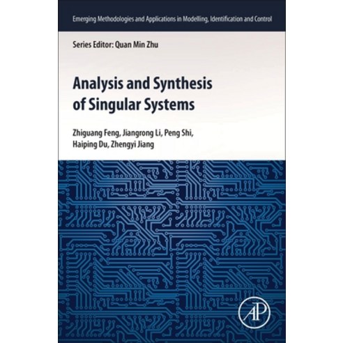 Analysis and Synthesis of Singular Systems Paperback, Academic Press, English, 9780128237397