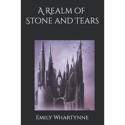 (영문도서) A Realm of Stone and Tears Paperback, Independently Published, English, 9798458959926