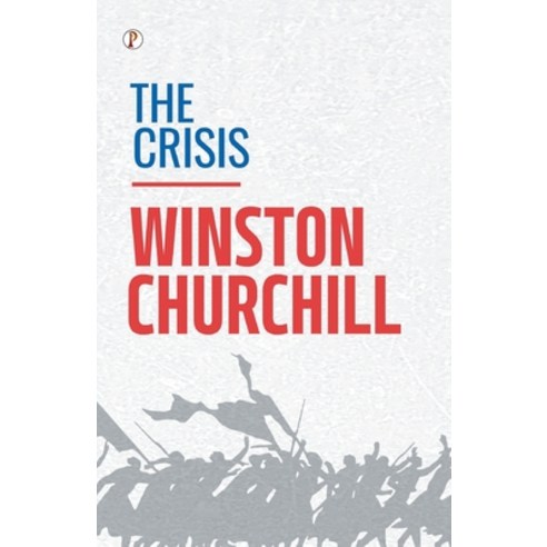 (영문도서) The Crisis Paperback, Pharos Books, English, 9789395862646
