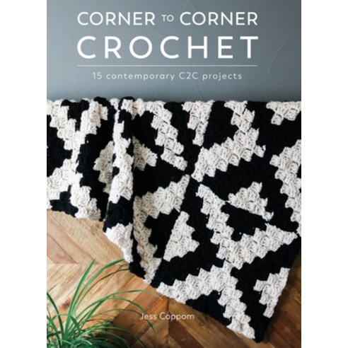 (영문도서) Corner to Corner Crochet Hardcover, David & Charles, English, 9781446310885