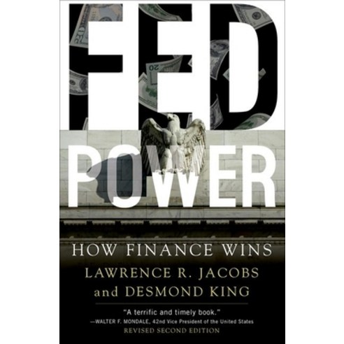 Fed Power: How Finance Wins Paperback, Oxford University Press, USA, English, 9780197573136
