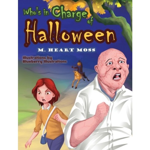 (영문도서) Who''s in Charge of Halloween Hardcover, Marc Moss, English, 9781735361451