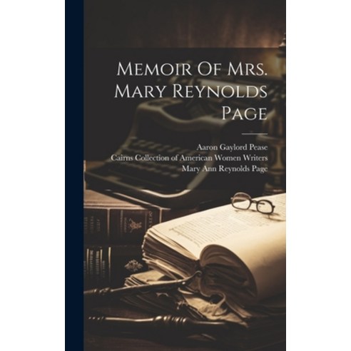 (영문도서) Memoir Of Mrs. Mary Reynolds Page Hardcover, Legare Street Press, English, 9781020129100