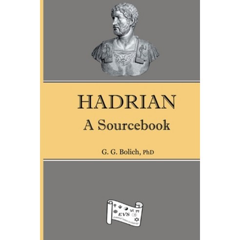 (영문도서) Hadrian: A Sourcebook Paperback, Lulu.com, English, 9781312694354