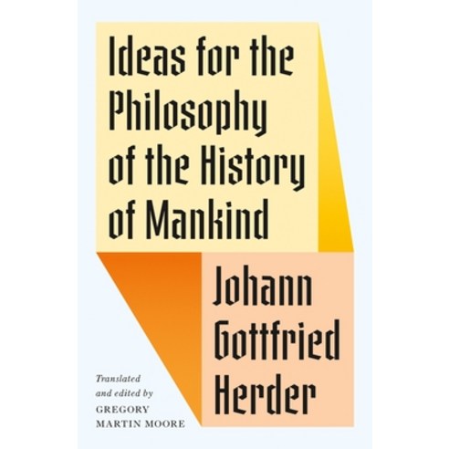 (영문도서) Ideas for the Philosophy of the History of Mankind Hardcover, Princeton University Press, English, 9780691147185