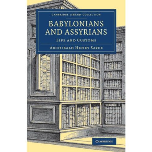 (영문도서) Babylonians and Assyrians Paperback, Cambridge University Press, English, 9781108082365