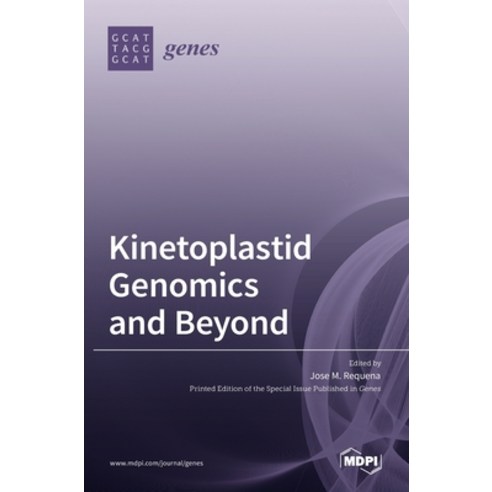 (영문도서) Kinetoplastid Genomics and Beyond Hardcover, Mdpi AG, English, 9783036515823