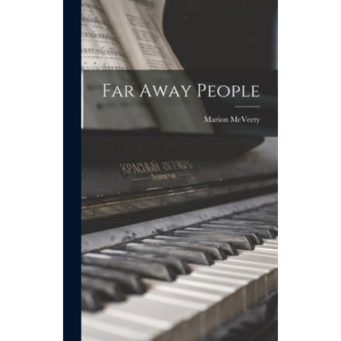 (영문도서) Far Away People Hardcover, Hassell Street Press, English, 9781013590740
