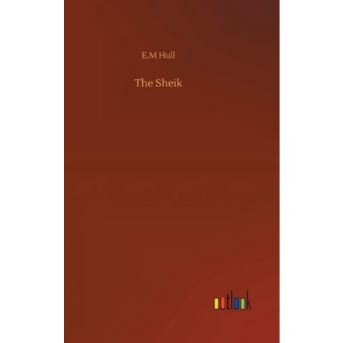 The Sheik Hardcover, Outlook Verlag