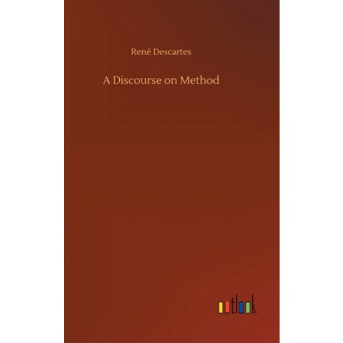 (영문도서) A Discourse on Method Hardcover, Outlook Verlag, English, 9783734073175