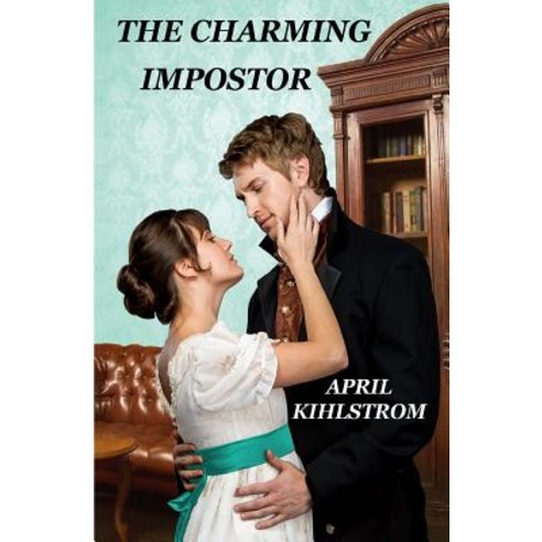 (영문도서) The Charming Impostor Paperback, Createspace Independent Pub..., English, 9781978377486