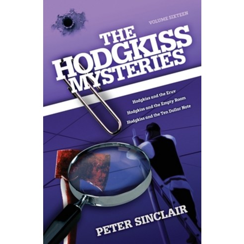 The Hodgkiss Mysteries: Hodgkiss and the Eruv and other stories Paperback, Silverbird Publishing, English, 9780645002089