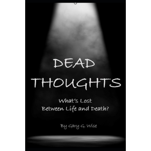 (영문도서) Dead Thoughts Paperback, Independently Published, English, 9798867451462