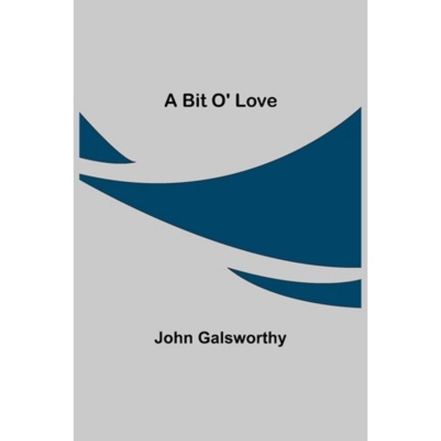 (영문도서) A Bit O'' Love Paperback, Alpha Edition, English, 9789355110695
