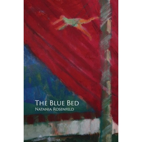 (영문도서) The Blue Bed Paperback, Spuyten Duyvil, English, 9781956005042