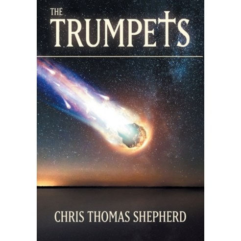 (영문도서) The Trumpets Hardcover, FriesenPress, English, 9781039117167