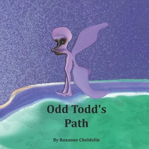 (영문도서) Odd Todd''s Path Paperback, Independently Published, English, 9781093610147