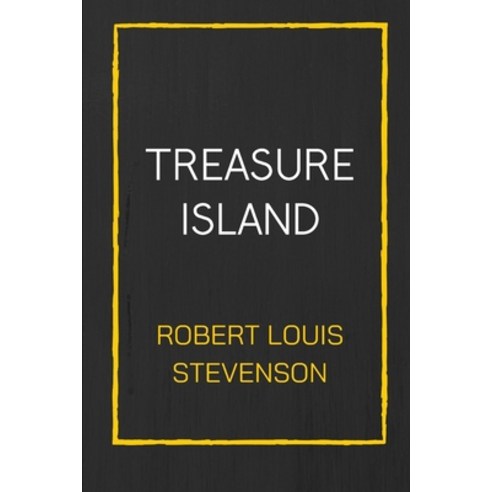 Treasure Island Paperback, Independently Published, English, 9798703326169
