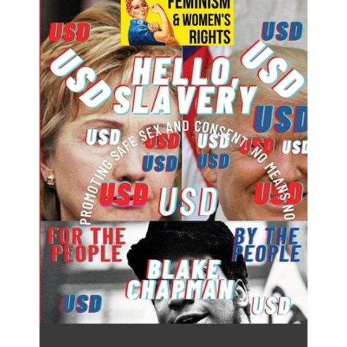 (영문도서) Hello Slavery: The Banned Edition Paperback, Lulu.com, English, 9781667117379