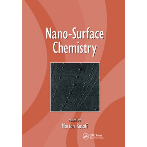 (영문도서) Nano-Surface Chemistry Paperback, CRC Press, English, 9780367396916