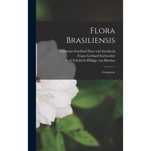 (영문도서) Flora Brasiliensis: Gramineae Hardcover, Legare Street Press, English, 9781019308677